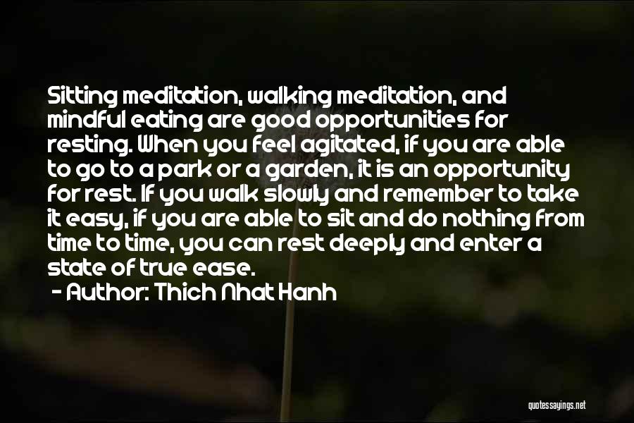 Eating Slowly Quotes By Thich Nhat Hanh