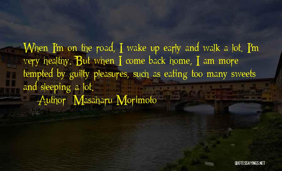 Eating Sweets Quotes By Masaharu Morimoto