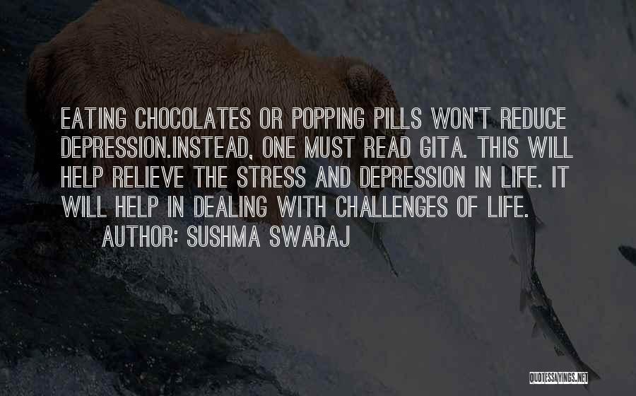 Eating To Relieve Stress Quotes By Sushma Swaraj