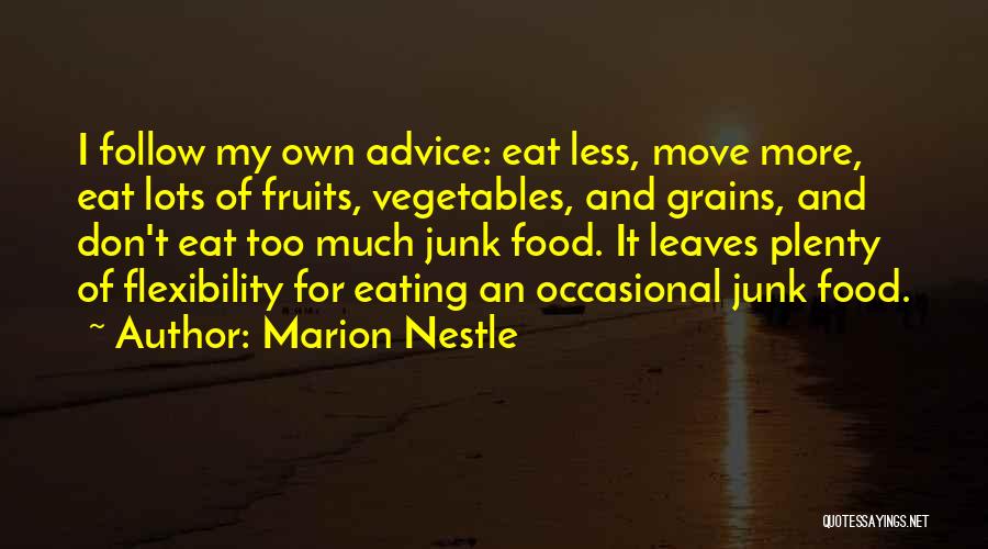 Eating Too Much Quotes By Marion Nestle