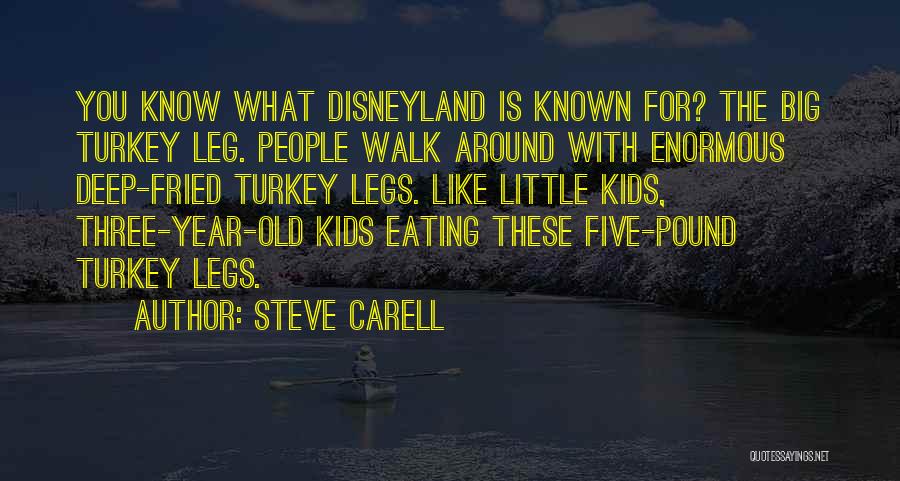 Eating Turkey Quotes By Steve Carell