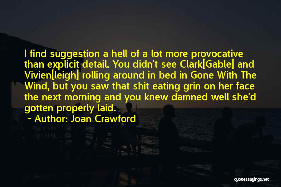 Eating Well Quotes By Joan Crawford