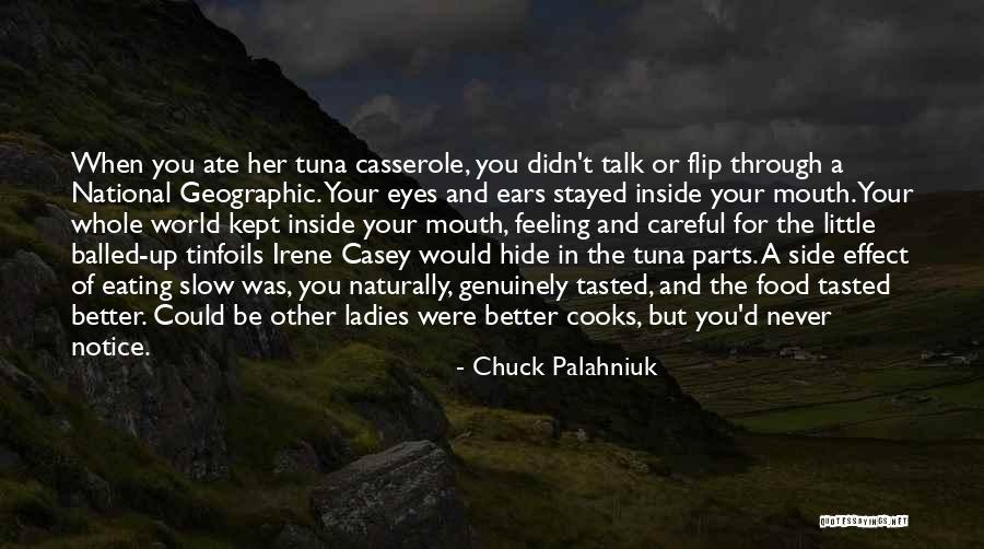 Eating Whatever You Want Quotes By Chuck Palahniuk