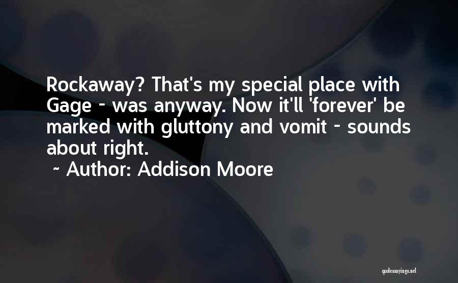 Eating With Special Someone Quotes By Addison Moore