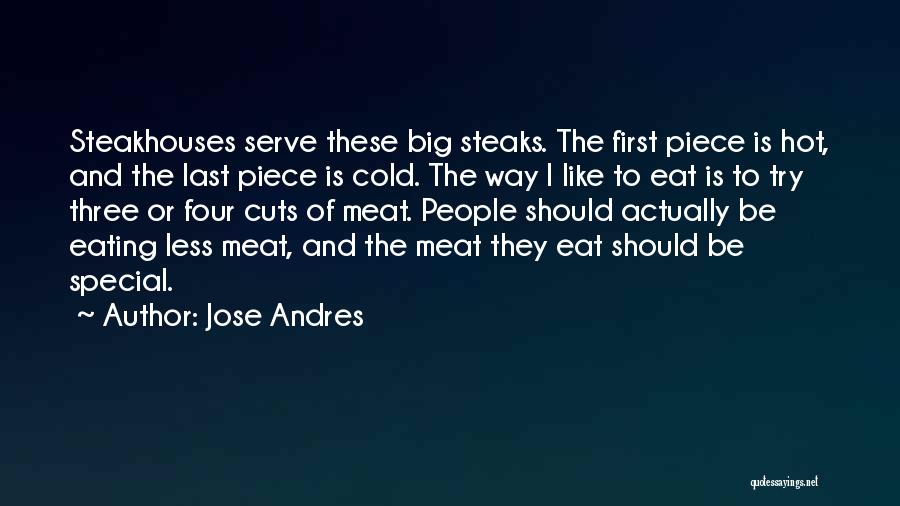 Eating With Special Someone Quotes By Jose Andres