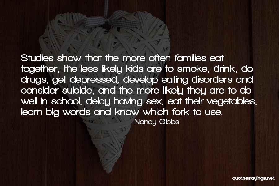 Eating Your Own Words Quotes By Nancy Gibbs Eating Your Own Words Quotes By Nancy Gibbs