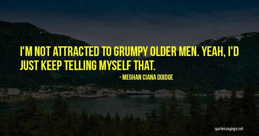 Eatings Quotes By Meghan Ciana Doidge Eatings Quotes By Meghan Ciana Doidge