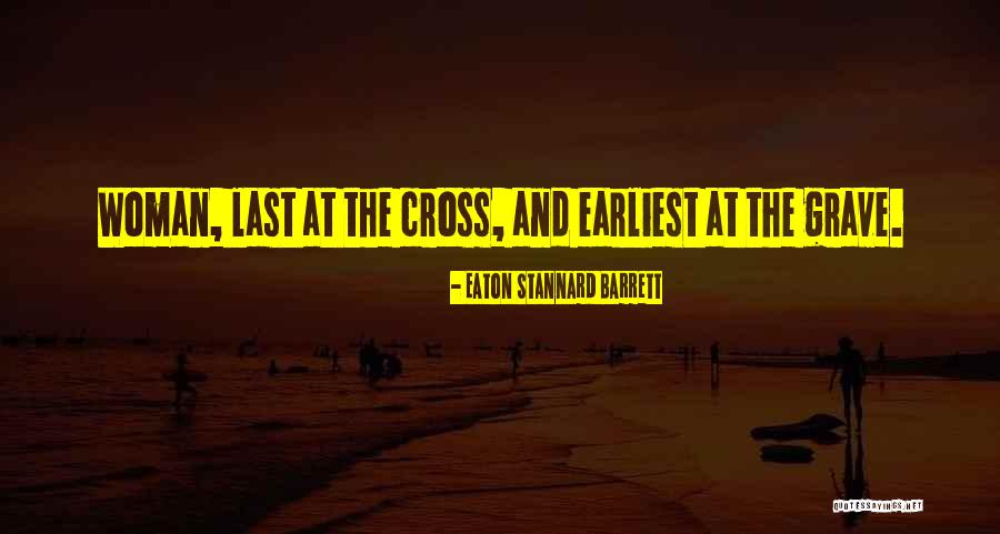 Eaton Stannard Barrett Quotes 350609
