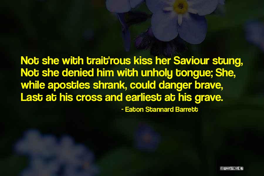 Eaton Stannard Barrett Quotes 907717