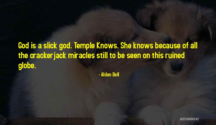 Eaux De Vie Quotes By Alden Bell Eaux De Vie Quotes By Alden Bell