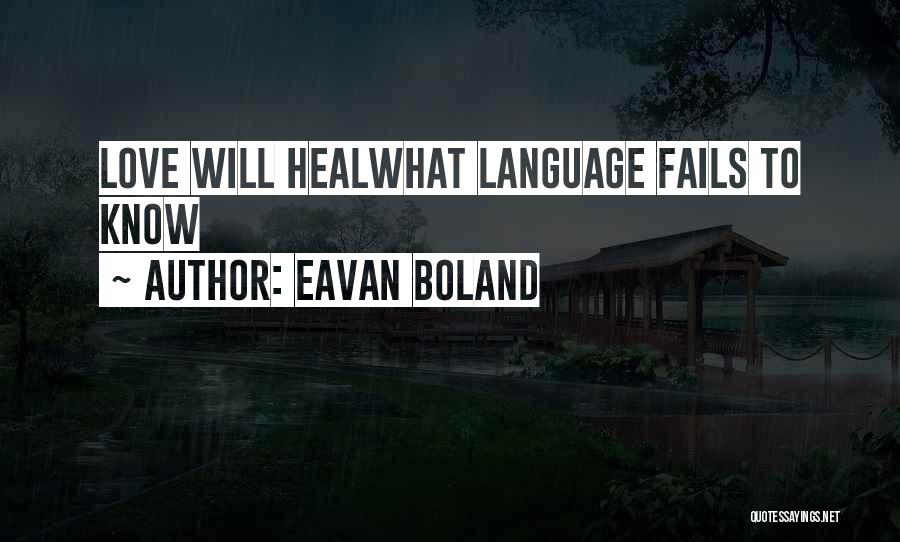 Eavan Boland Quotes 396679