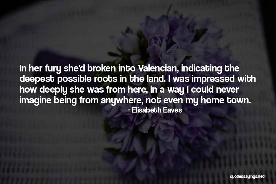 Eaves Quotes By Elisabeth Eaves Eaves Quotes By Elisabeth Eaves