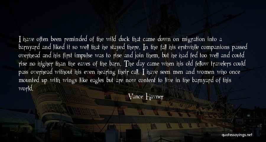 Eaves Quotes By Vance Havner Eaves Quotes By Vance Havner