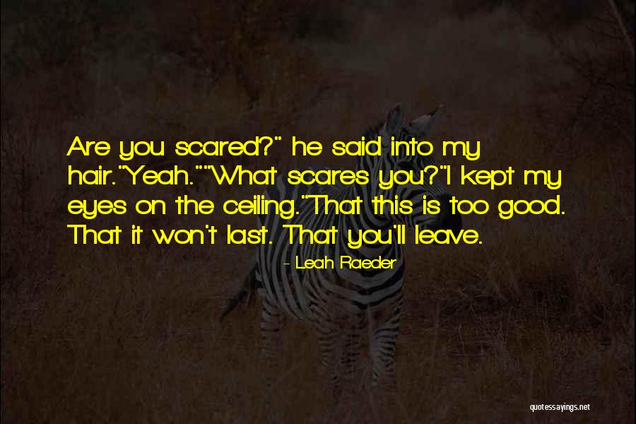 Eavesdropping Attack Quotes By Leah Raeder Eavesdropping Attack Quotes By Leah Raeder