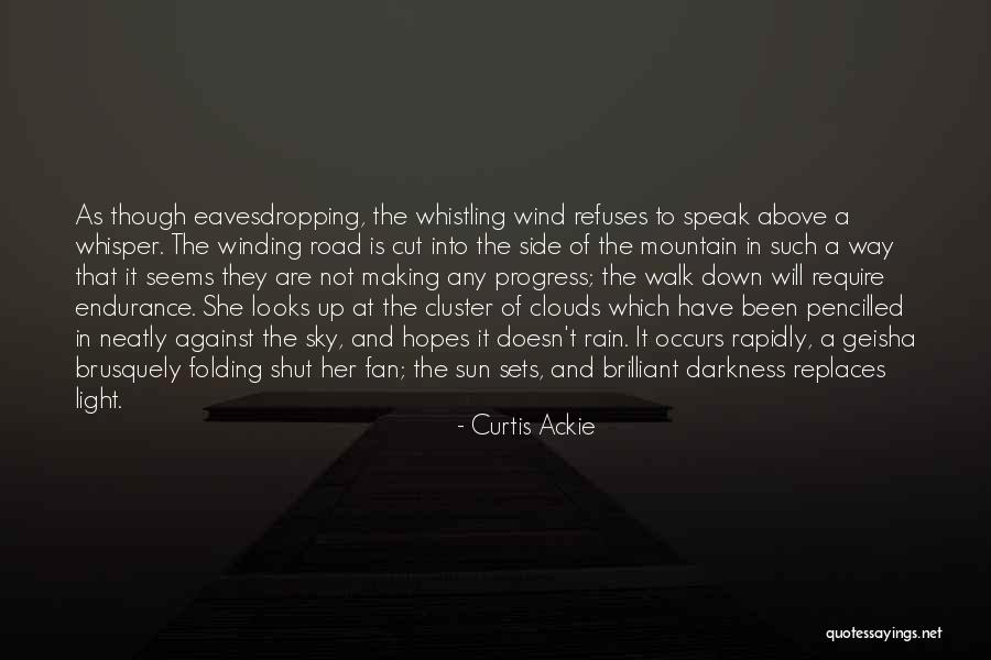 Eavesdropping Quotes By Curtis Ackie