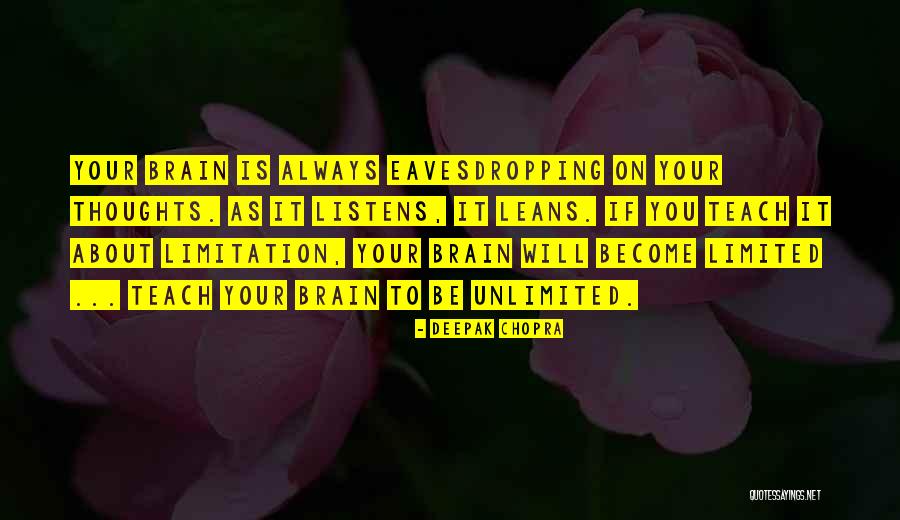 Eavesdropping Quotes By Deepak Chopra Eavesdropping Quotes By Deepak Chopra