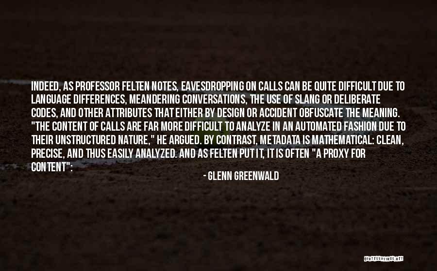 Eavesdropping Quotes By Glenn Greenwald Eavesdropping Quotes By Glenn Greenwald