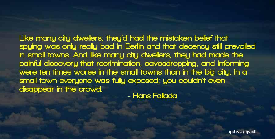 Eavesdropping Quotes By Hans Fallada Eavesdropping Quotes By Hans Fallada