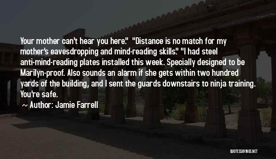 Eavesdropping Quotes By Jamie Farrell