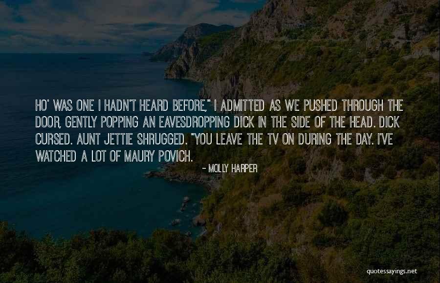Eavesdropping Quotes By Molly Harper Eavesdropping Quotes By Molly Harper