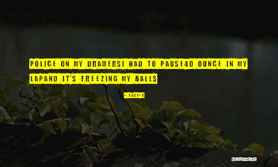 Eazy Quotes By Eazy-E