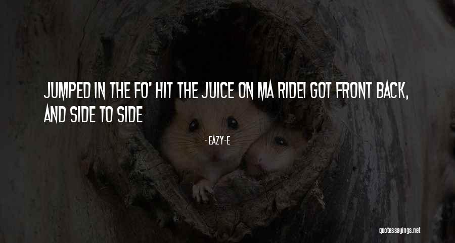 Eazy Quotes By Eazy-E