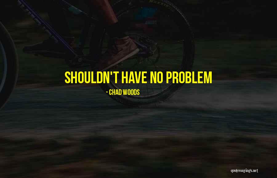 Ebadi Blood Quotes By Chad Woods Ebadi Blood Quotes By Chad Woods