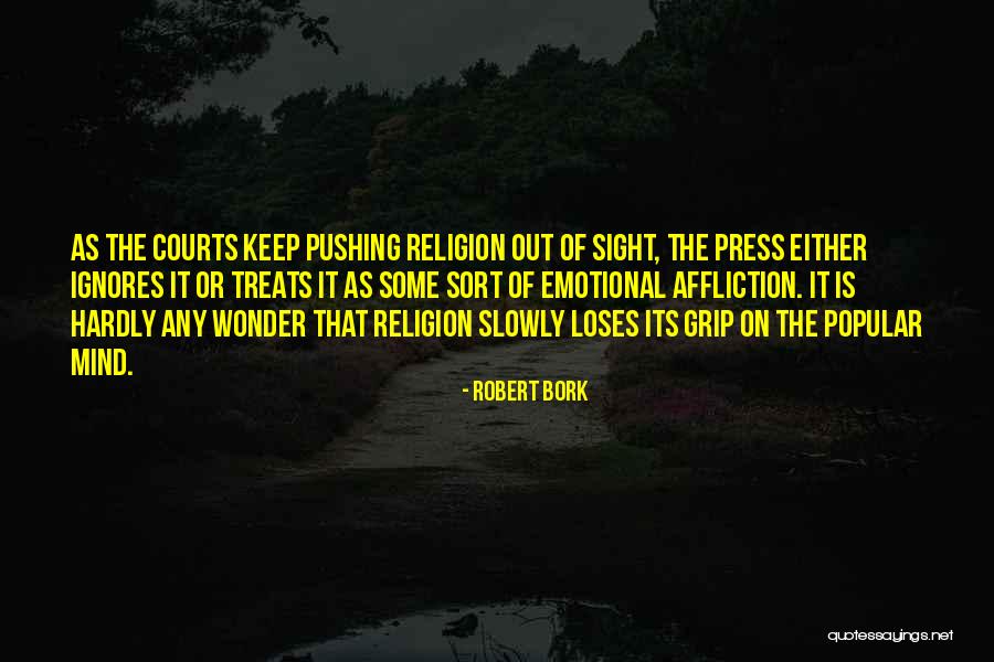 Ebadi Blood Quotes By Robert Bork Ebadi Blood Quotes By Robert Bork