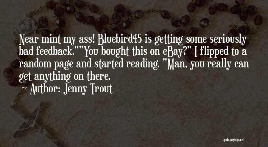 Ebay Feedback Quotes By Jenny Trout