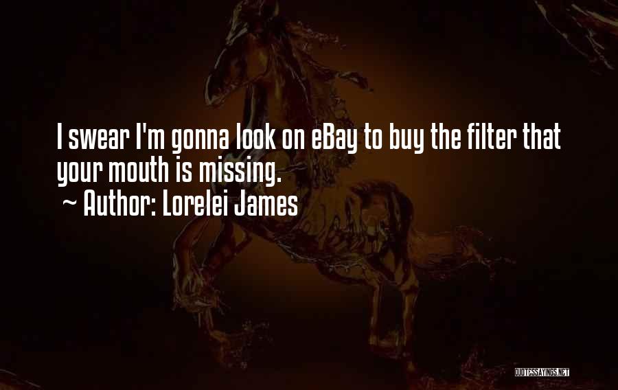 Ebay Quotes By Lorelei James