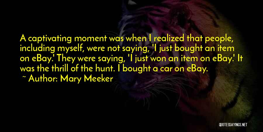 Ebay Quotes By Mary Meeker