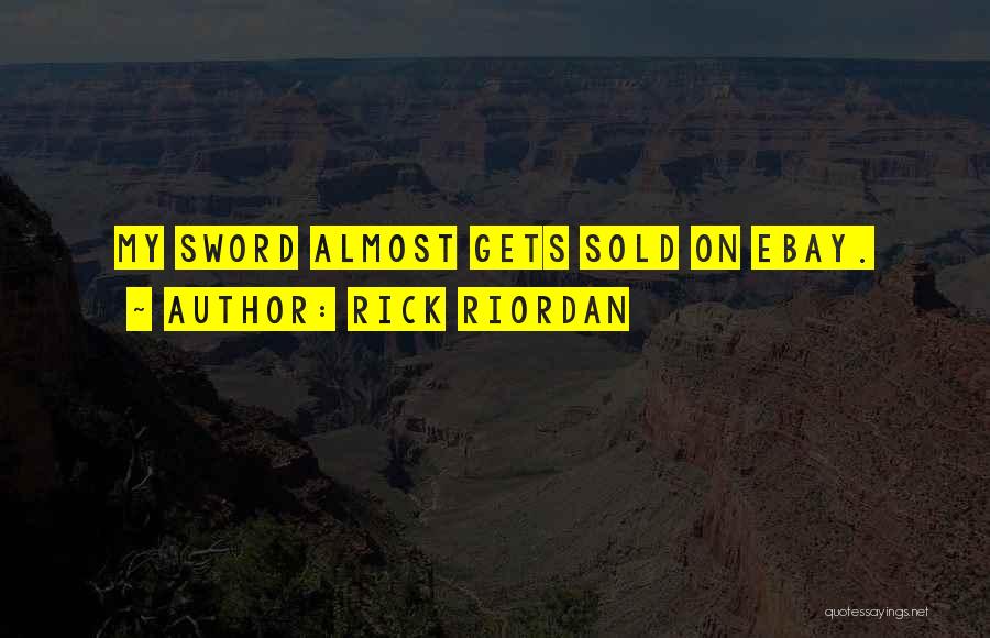 Ebay Quotes By Rick Riordan