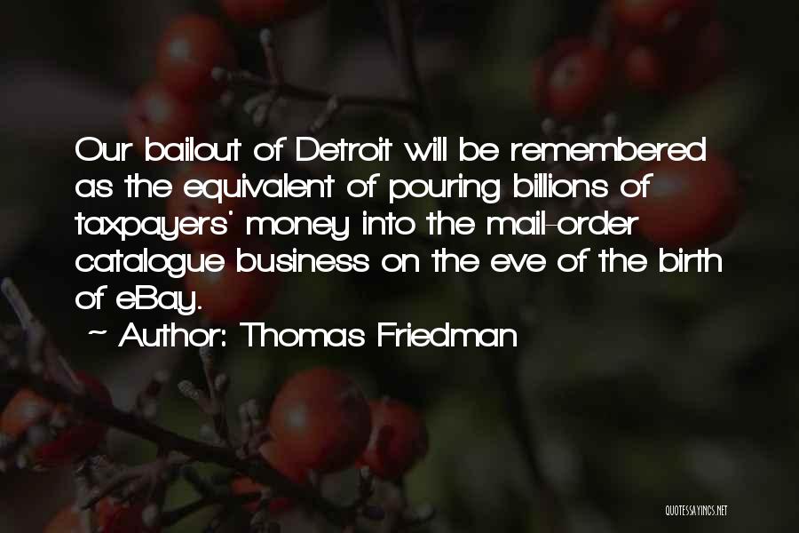 Ebay Quotes By Thomas Friedman