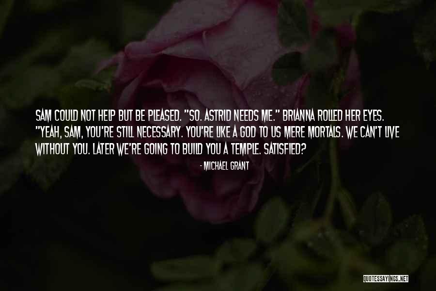Ebba Forsberg Quotes By Michael Grant Ebba Forsberg Quotes By Michael Grant