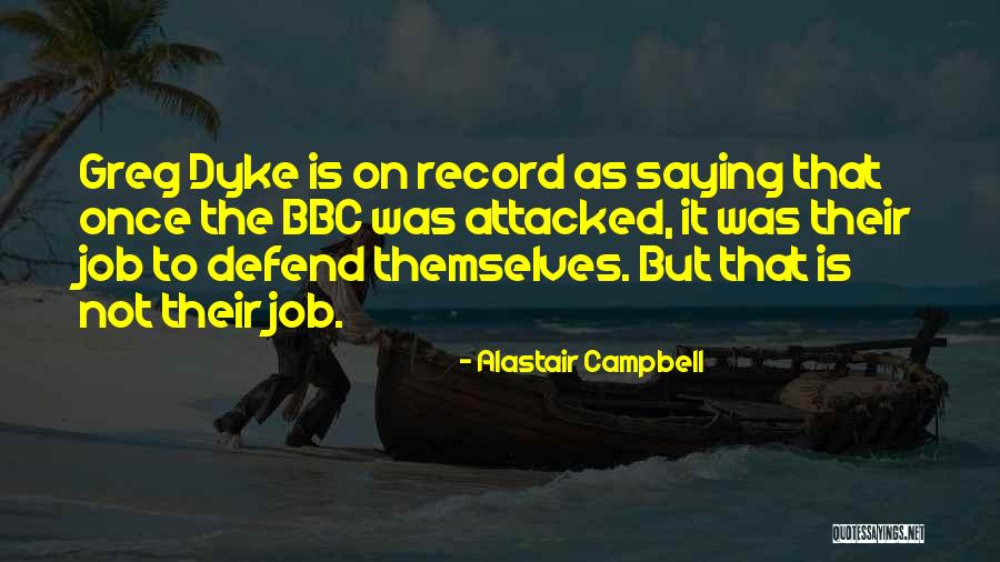 Ebbersten Quotes By Alastair Campbell Ebbersten Quotes By Alastair Campbell