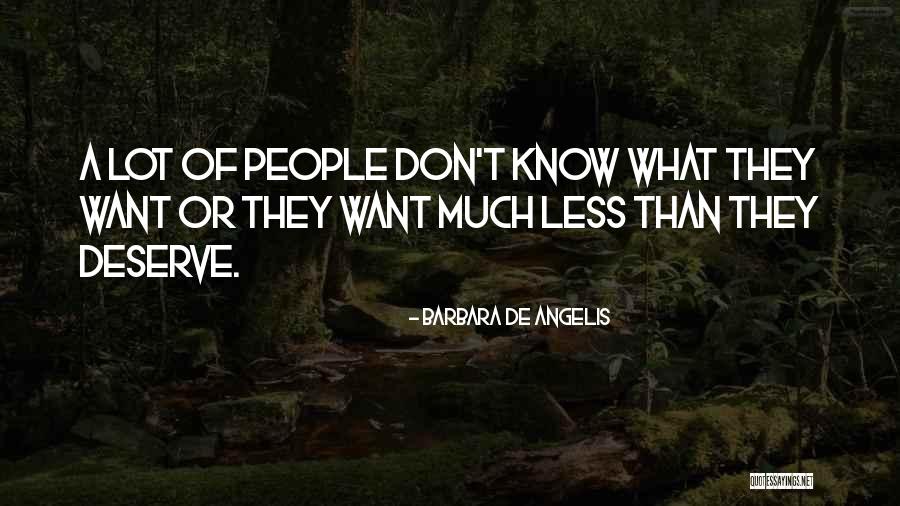 Ebbets Vintage Quotes By Barbara De Angelis Ebbets Vintage Quotes By Barbara De Angelis