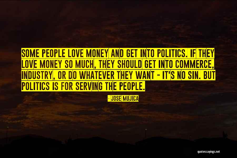 Ebedi Anlam Quotes By Jose Mujica Ebedi Anlam Quotes By Jose Mujica
