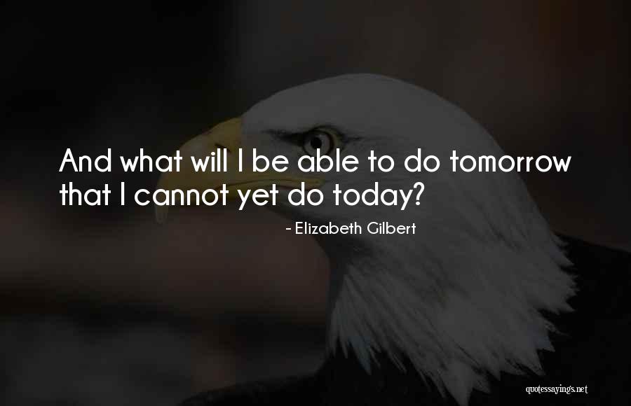 Ebedilik Quotes By Elizabeth Gilbert Ebedilik Quotes By Elizabeth Gilbert
