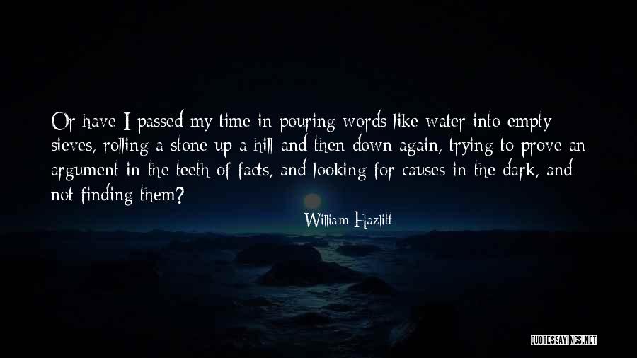 Ebeling Family Dentistry Quotes By William Hazlitt Ebeling Family Dentistry Quotes By William Hazlitt