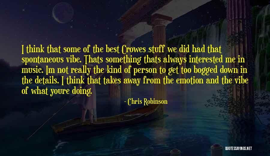 Ebella Quotes By Chris Robinson Ebella Quotes By Chris Robinson