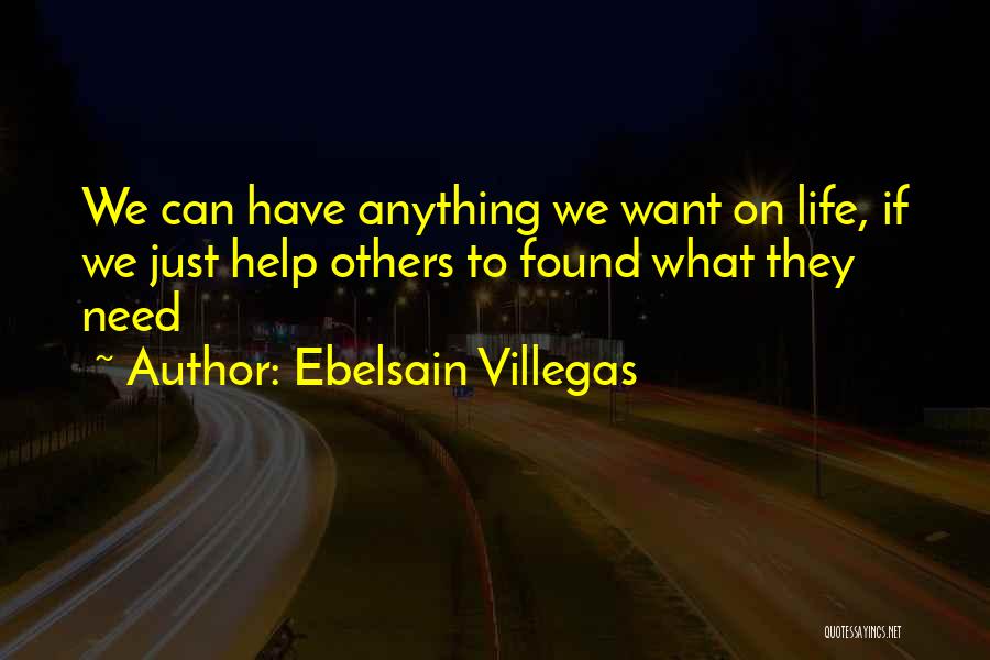 Ebelsain Villegas Quotes 2217879