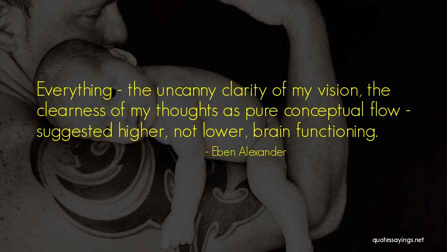 Eben Alexander Quotes 184396