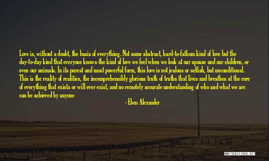 Eben Alexander Quotes 238544 Eben Alexander Quotes 238544
