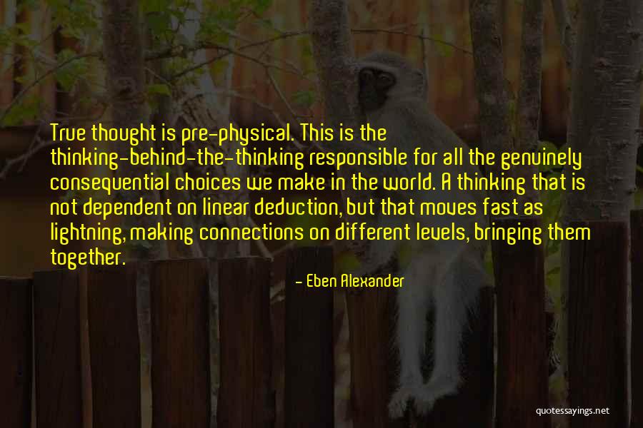 Eben Alexander Quotes 85232