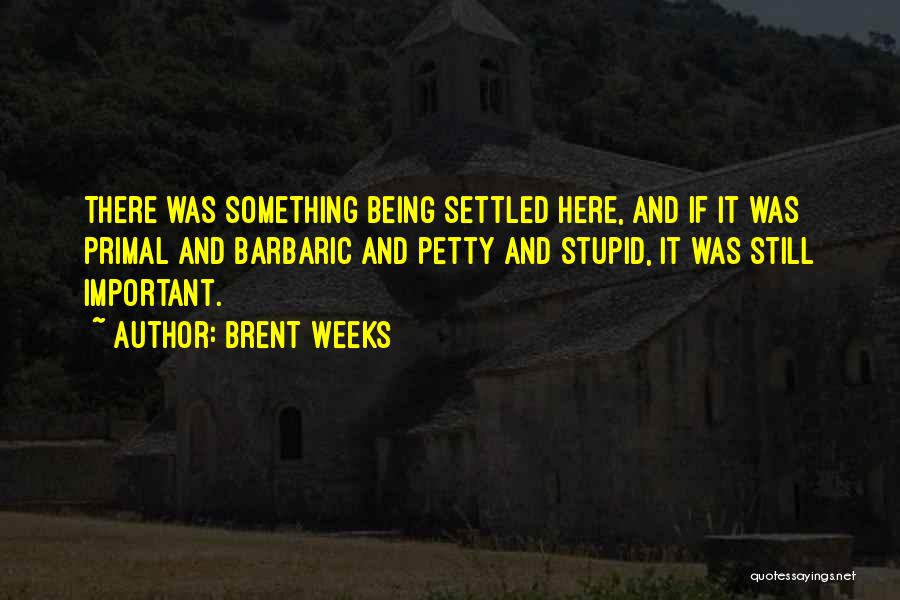 Eben Hopson Quotes By Brent Weeks