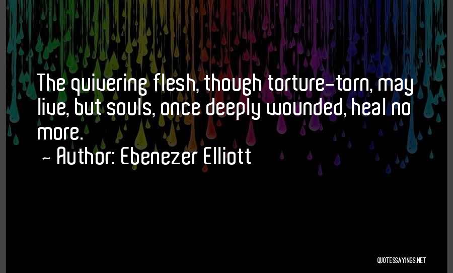 Ebenezer Elliott Quotes 1715101