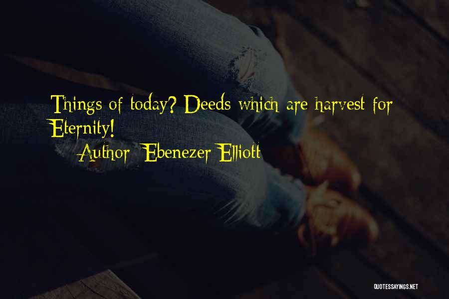 Ebenezer Quotes By Ebenezer Elliott