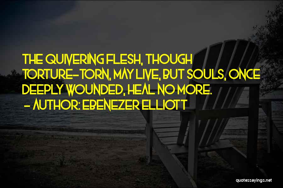 Ebenezer Quotes By Ebenezer Elliott