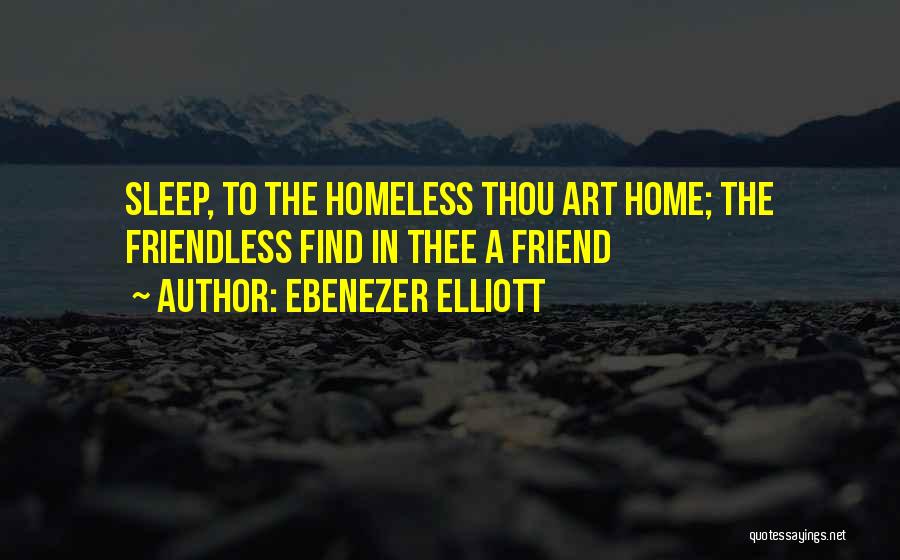 Ebenezer Quotes By Ebenezer Elliott