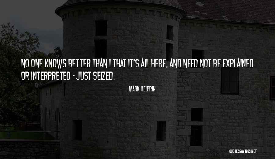 Ebens Hearth Quotes By Mark Helprin